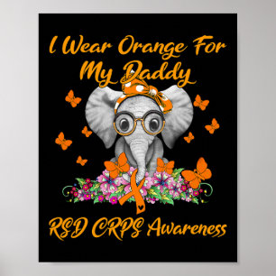 Elephant I Wear Orange For My Daddy Rsd Crps Aware Poster