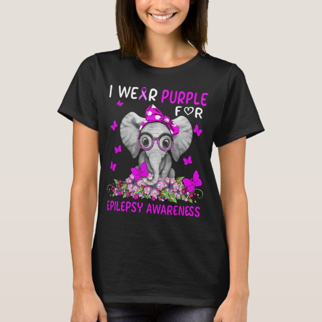 Elephant I Wear Purple For epilepsy Awareness T-Shirt (Front)