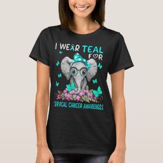 Elephant I Wear teal For Cervical Cancer Awareness T-Shirt