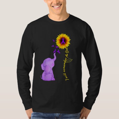 Elephant I Will Remember For You Sunflower Alzheim T_Shirt