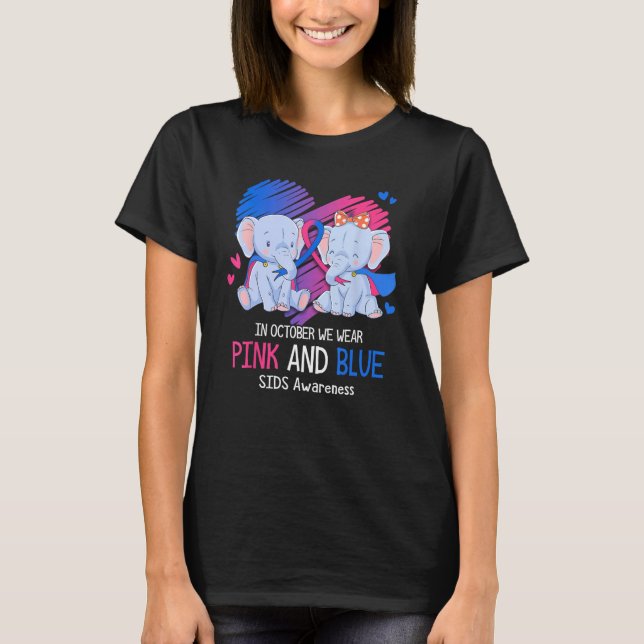 Elephant In October We Wear Pink And Blue SIDS Awa T-Shirt (Front)