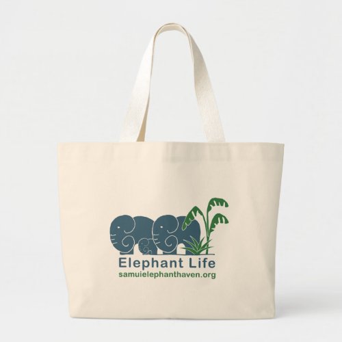 Elephant Life Signature  with URL giant tote bag