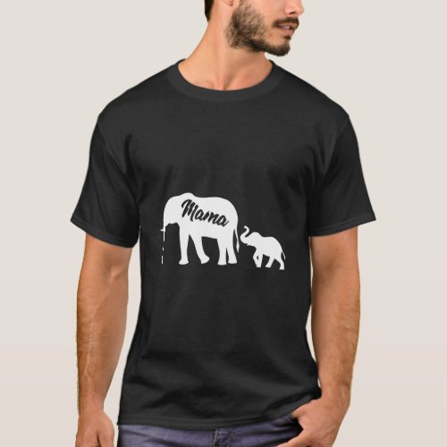 Elephant Mama With Baby MotherS Day Mom Gift T_Shirt