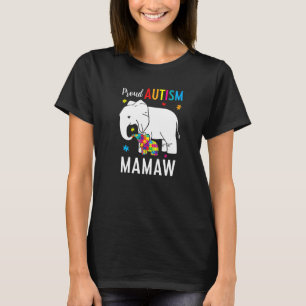 Elephant Mom Autistic Children Proud Autism Mamaw T-Shirt