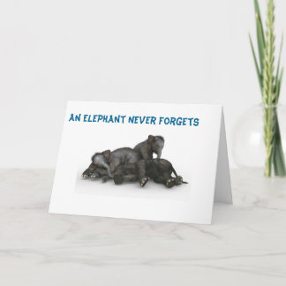 Elephant Never Forget Card Friendship Family 5x7