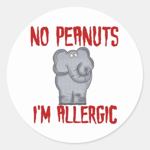 Elephant NO Peanuts Im Allergic Classic Round Sticker