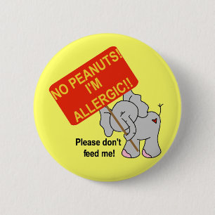 Elephant No Peanuts I'm Allergic Pinback Button