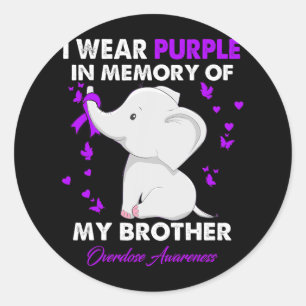Elephant Overdose Awareness I Wear Purple For My B Classic Round Sticker