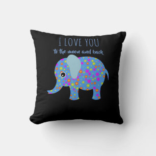 Elephant pillow " I love you to the moon & back".