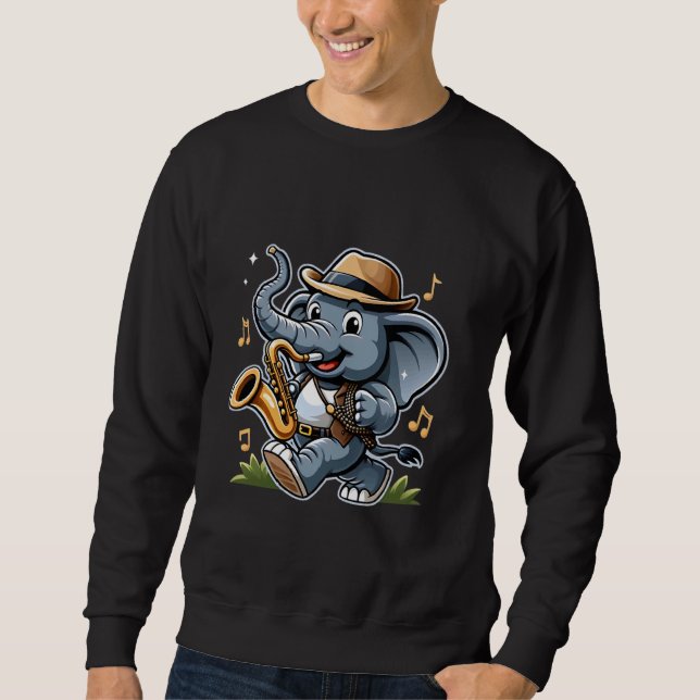 Elephant Playing Saxophone Funny Music Animal Love Sweatshirt (Front)
