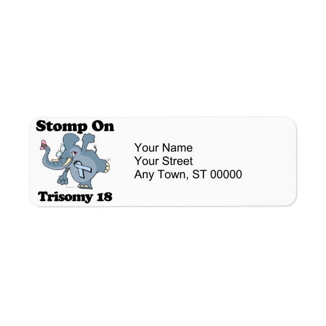 Elephant Stomp On Trisomy 18 Label (Front)