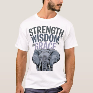 Elephant 'Strength, Wisdom, Grace' Art  T-Shirt