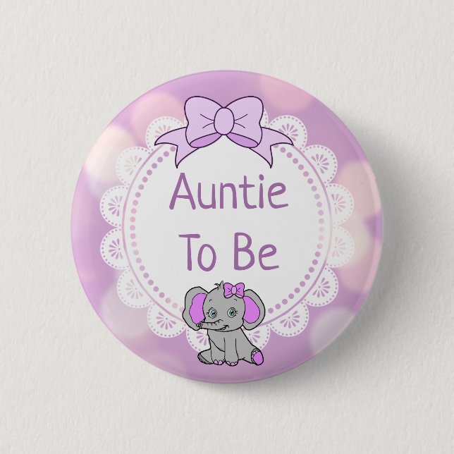 Elephant Themed Auntie to Be Baby Shower Button (Front)