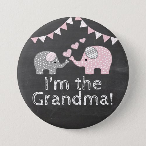 Elephant Themed Baby Shower    Im The Grandma Pinback Button