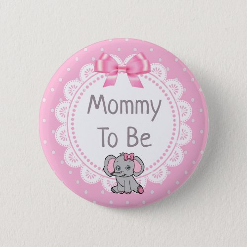 Elephant Themed Mommy to Be Baby Shower Button