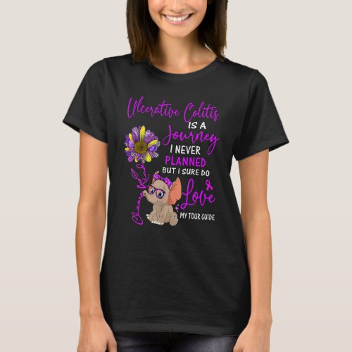 Elephant Ulcerative Colitis Is A Journey I Never P T_Shirt