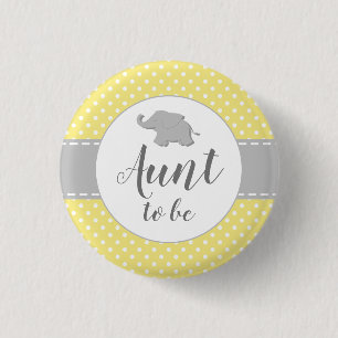 Elephant Yellow Baby Shower Aunt To Be Button