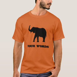 Elephant, Your Words, and the Berber Guy T-Shirt