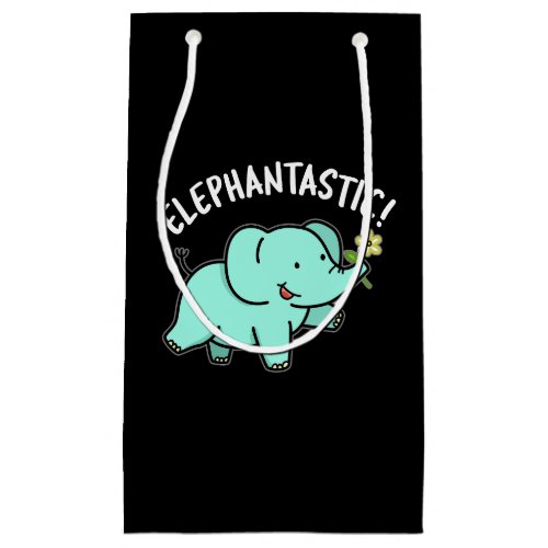 Elephantastic Funny Elephant Pun Dark BG Small Gift Bag