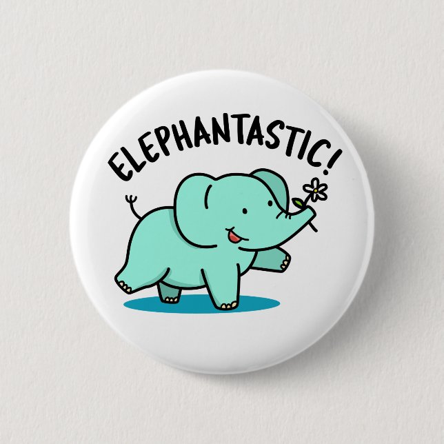 Elephantastic Funny Fantastic Elephant Pun Button (Front)