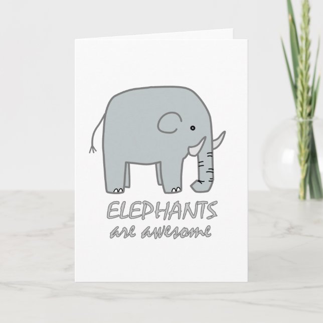 Elephants are Awesome Card (Front)