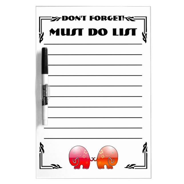 Elephants Don't Forget (Dry Erase Board) Dry-Erase Board (Front)
