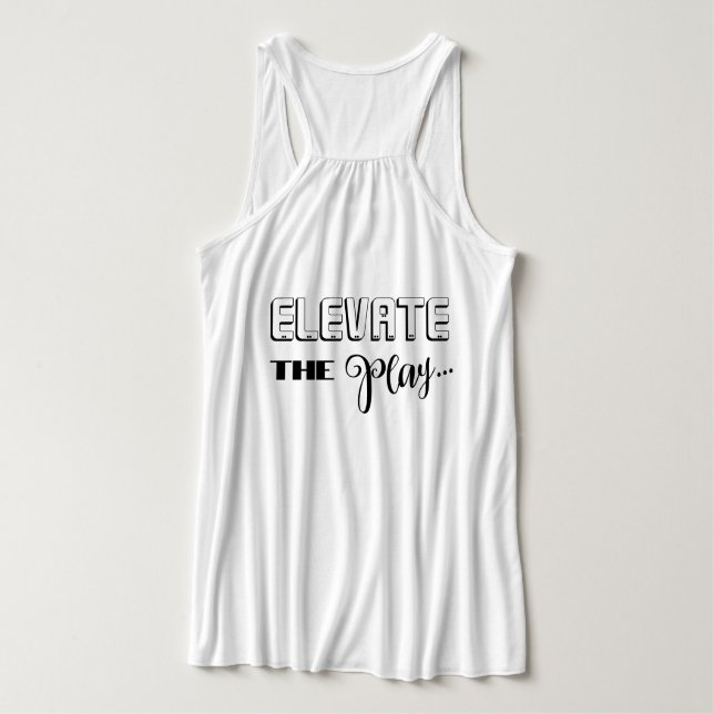 Elevate the Mind Elevate the Play Tank Top (Design Back)