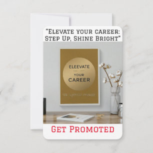 "Elevate Your Career: Step Up, Shine Bright, Get P