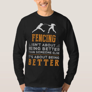 Elevate Your Fencing Game with this Hilarious Tee! T-Shirt