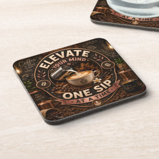 Elevate Your Mind One Sip At A Time Beverage Coaster