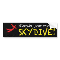 Elevate your mood. SKYDIVE! Bumper Sticker