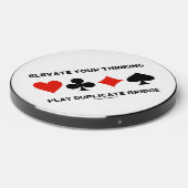 Elevate Your Thinking Play Duplicate Bridge Wireless Charger (Front 2)