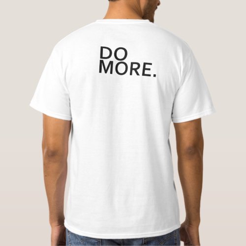 Elevate Your Wardrobe with Do More Printed T_Shirt
