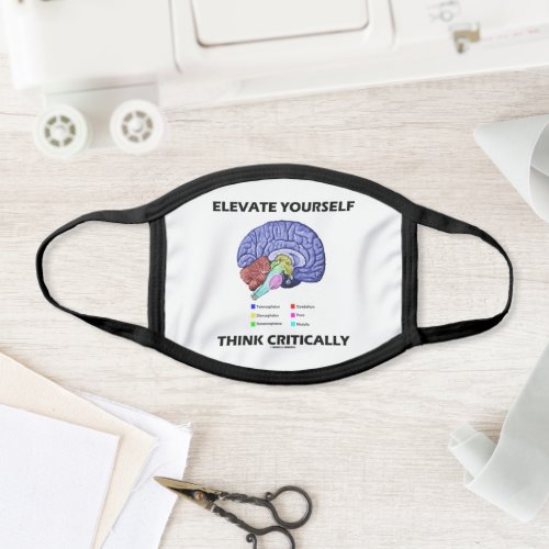 Elevate Yourself Think Critically Brainy Advice Face Mask