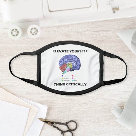 Elevate Yourself Think Critically Brainy Advice Face Mask