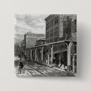 Elevated Railway in Greenwich Street, New York Pinback Button
