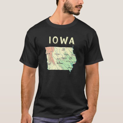 Elevation Map Of Iowa State Major Cities Lakes Riv T_Shirt