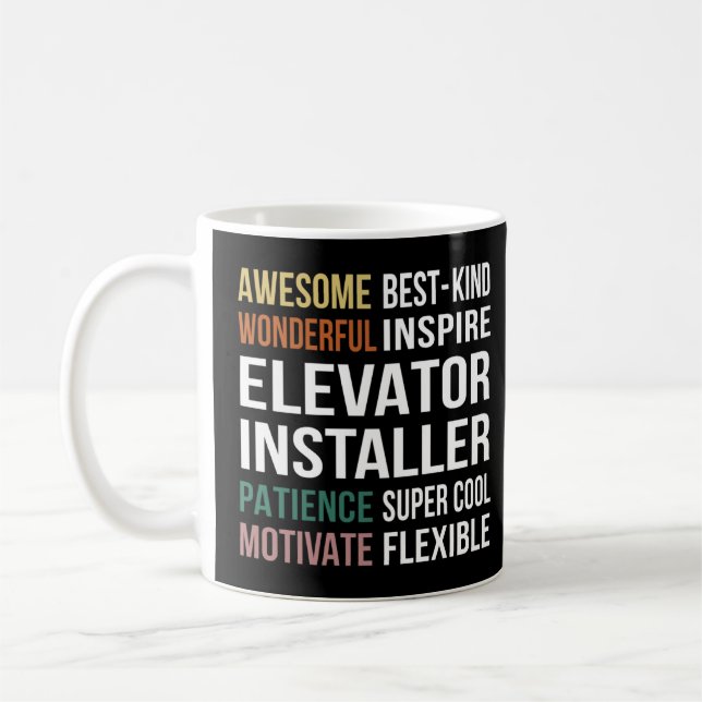 Elevator Installer  Appreciation  Coffee Mug (Left)