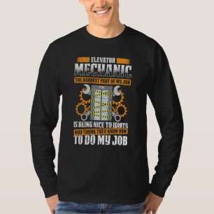 Elevator Mechanic Elevator Technician Repairmen Ma T-Shirt