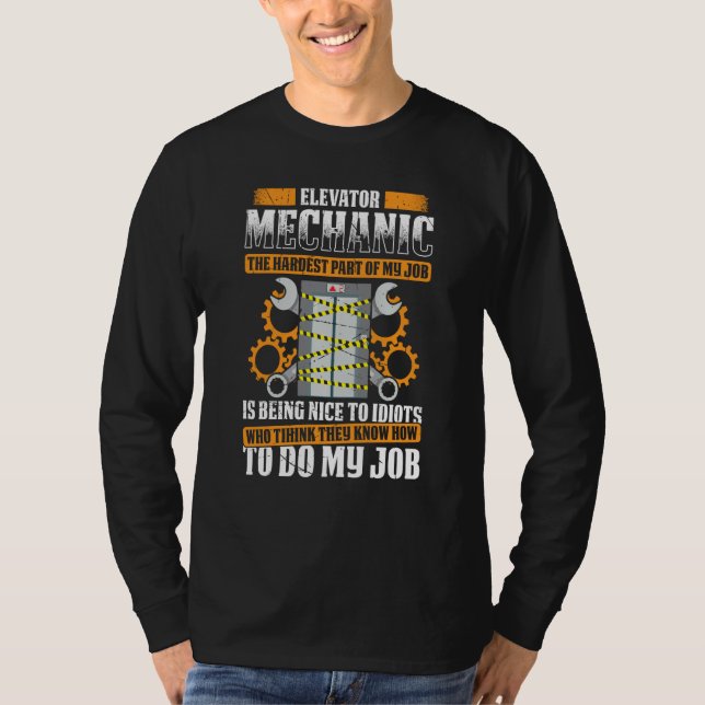 Elevator Mechanic Elevator Technician Repairmen Ma T-Shirt (Front)
