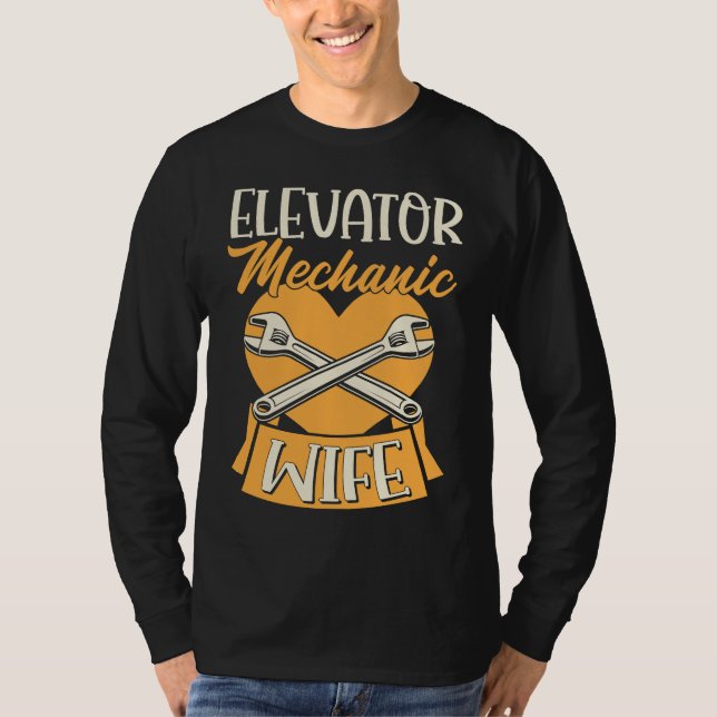 Elevator Mechanic Wife Love Heart Mothers Day T-Shirt (Front)