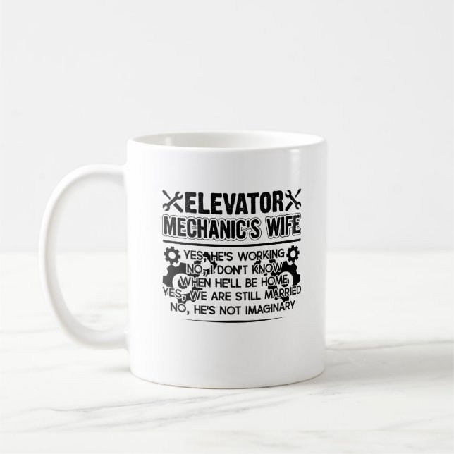 Elevator Mechanic Wife Mug (Left)
