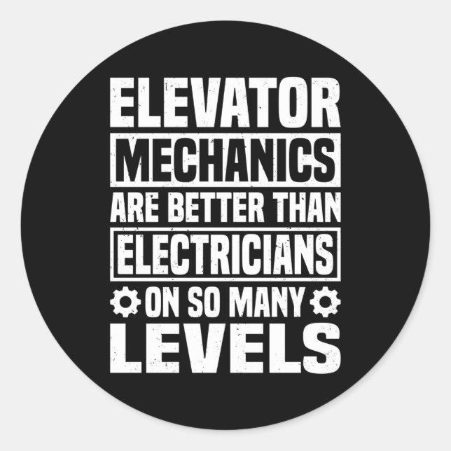 Elevator Repair Elevator Mechanic Elevator Technic Classic Round Sticker (Front)