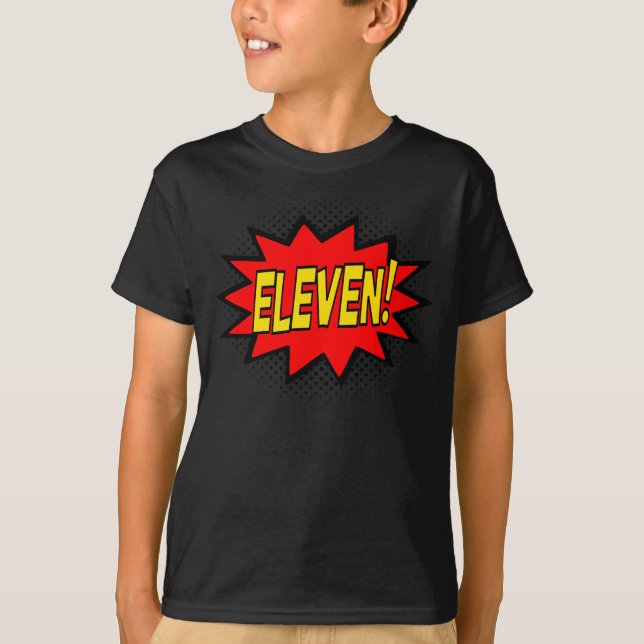 ELEVEN! 11th Birthday Gift Superhero Logo T-Shirt (Front)