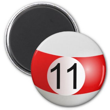 Eleven Ball Magnet by BostonRookie at Zazzle