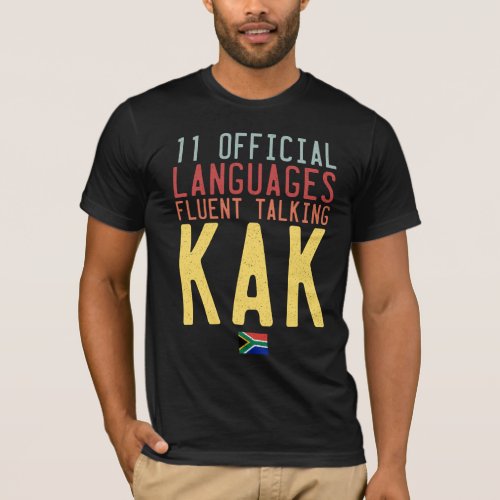 Eleven Official Languages South Africa Talk Kak T_Shirt