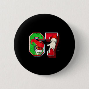 Elf 6 7 Christmas Santa Trendy Meme Six Seven Twee Button