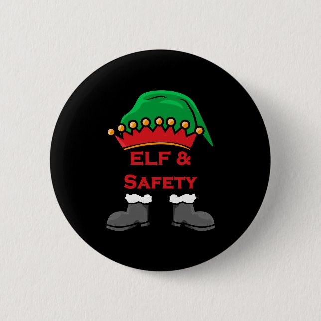 Elf And Safety, Funny Health &amp; Safety Elf Long Button (Front)