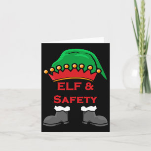 Elf And Safety, Funny Health & Safety Elf Long Card