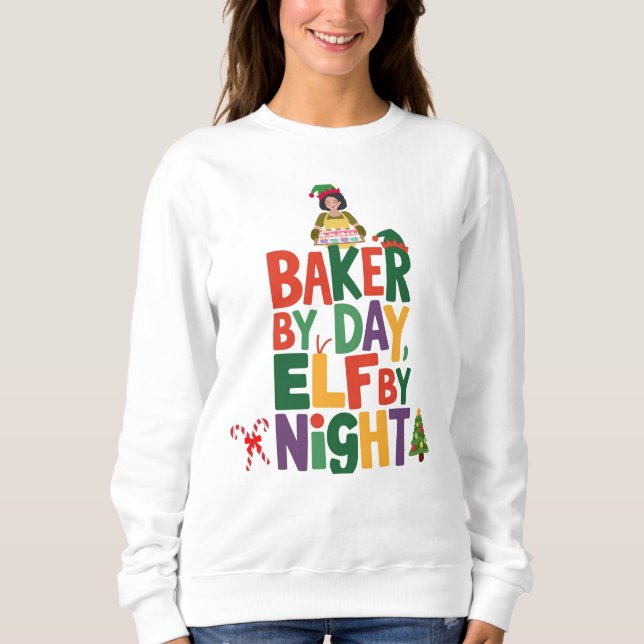  Elf Baker Vibes Baking Love Christmas Baking Sweatshirt (Front)